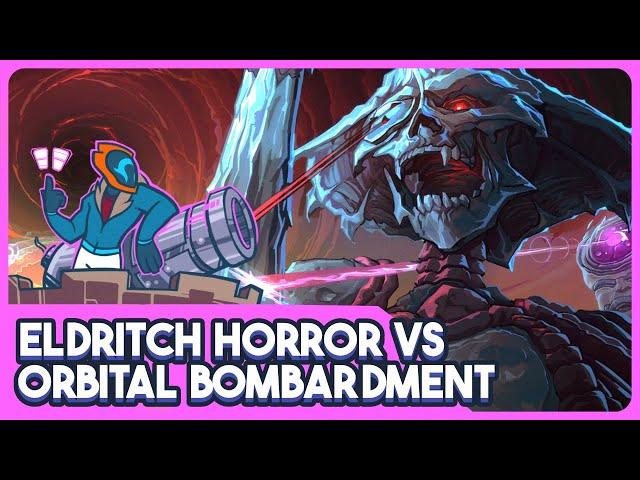 The Only Solution To Eldritch Horror Is Orbital Bombardment - As We Descend