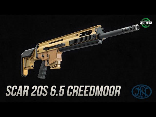 FN SCAR 20s 6.5 Creedmoor - SHOT Show 2020