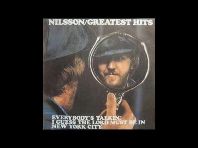 Harry Nilsson ~ Everybody's Talking  (1969)