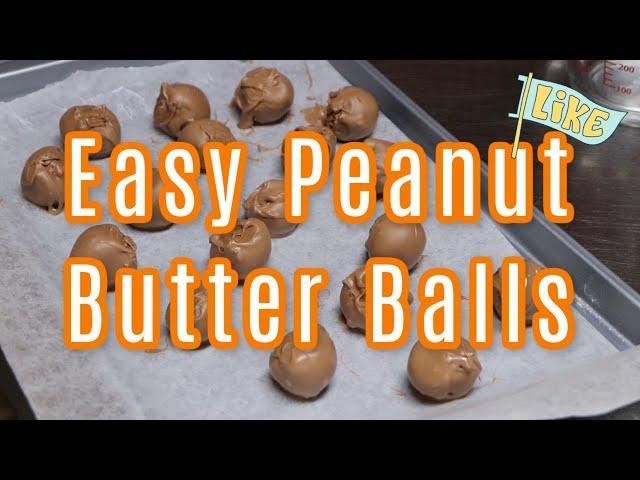 How to Make Peanut Butter Balls | easy recipe