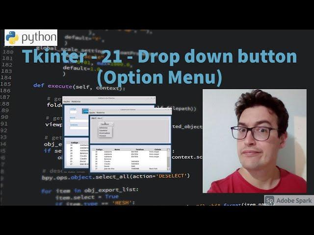 Curso Tkinter - Aula 21 - Drop down button (Option Menu) - Python