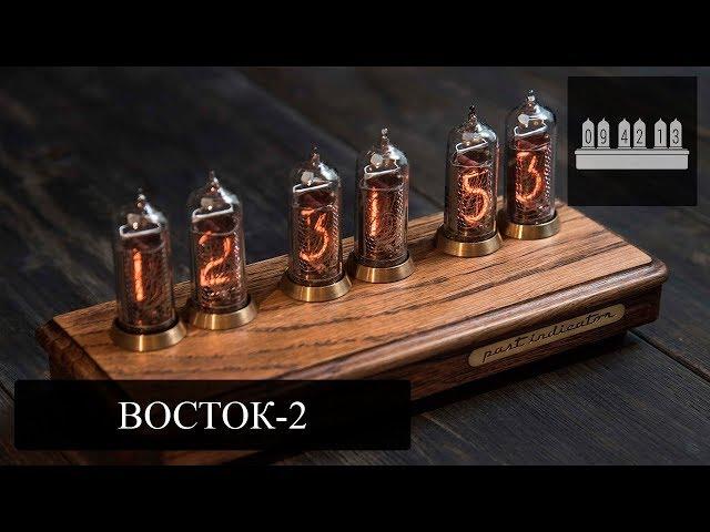 Vostok-2 nixie clock. Full review [EN]