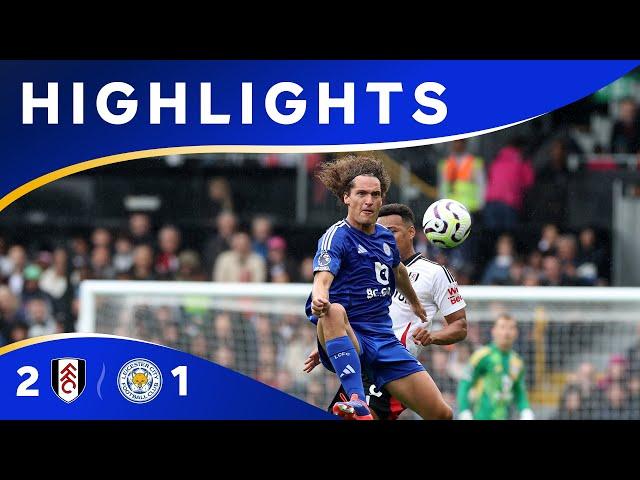 Defeat Down South  | Fulham 2 Leicester City 1