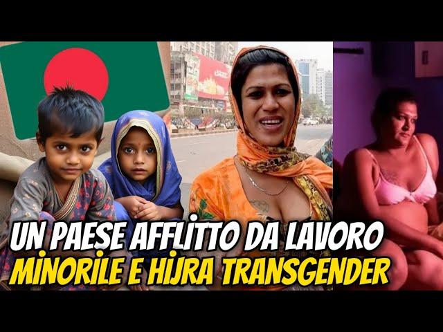 La Patria dei Bambini Lavoratori e dei Trans Hijra | Vita in Bangladesh | Documentario di Viaggio