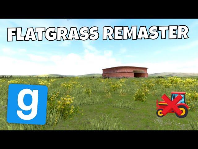 Flatgrass Remaster (More Like Flat-Meadow!) - Garry's Mod Map Review: gm_flatgrass_remaster