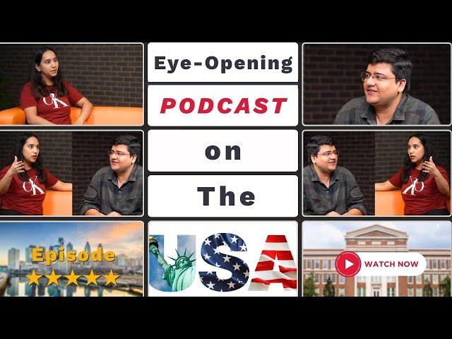 What They Won’t Tell You About the USA – Utkarsha’s Unfiltered Story | Episode 5