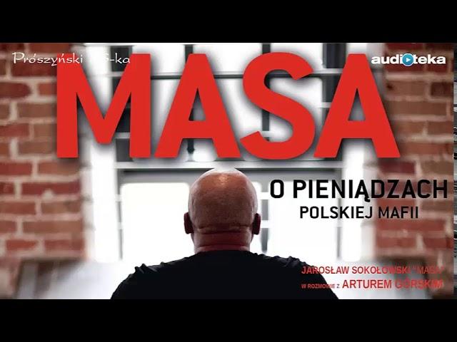 Masa   O pieniadzach polskiej mafii cz 2