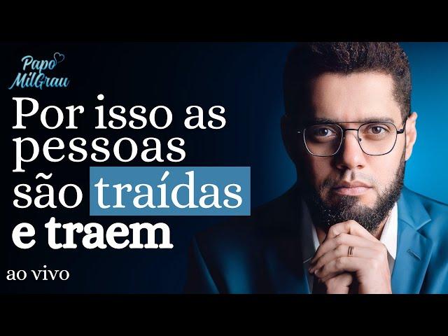 ELTON EULER  - "TRAIÇÃO E CULPA": Por isso as PESSOAS são TRAÍDAS e TRAEM...| #247