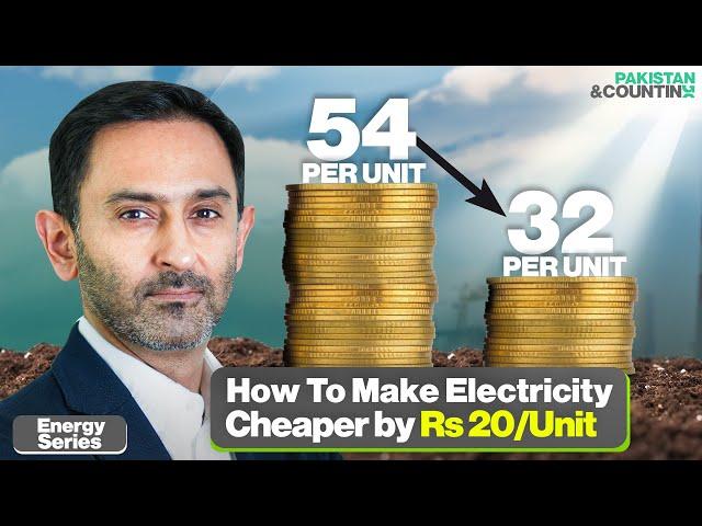 How Can Pakistan Make Electricity Cheaper?| EP 5| Pakistan&Counting | #junaidiqbal