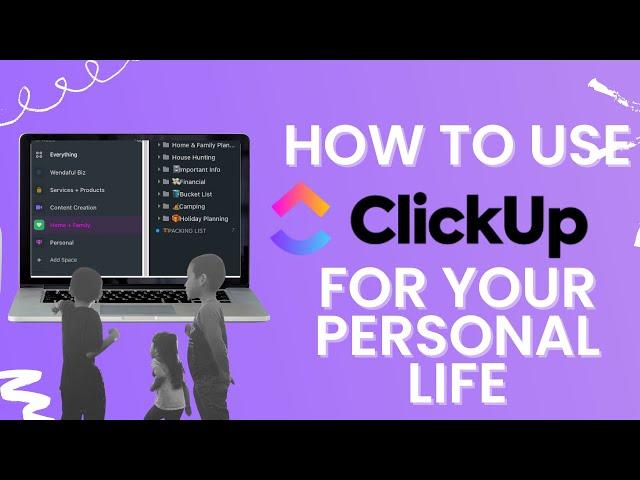 How to Use ClickUp for Personal use