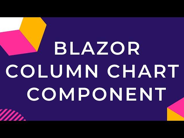 Blazor Column Chart Component