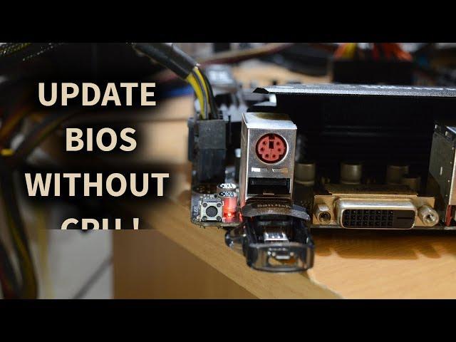 BIOS update without CPU RAM GPU |  msi motherboard