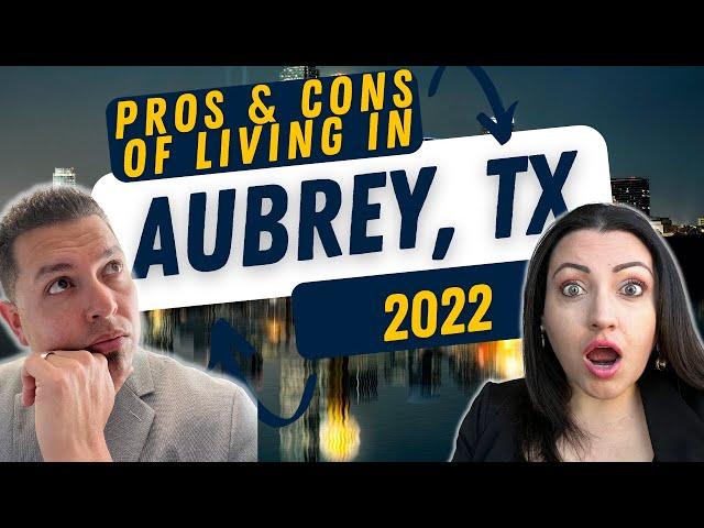 Pros & Cons of Living in Aubrey Texas in 2022 | Living in North Dallas TX