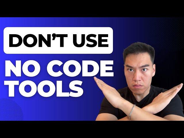 Don't Use No Code Tools In 2024 (Use AI Instead)