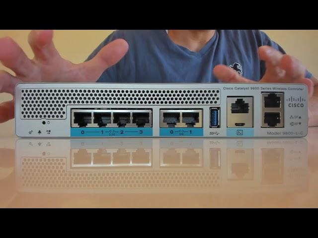 Cisco 9800-L Wireless Controller Overview and Setup