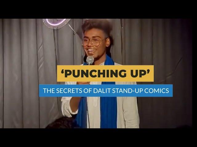 'Punching Up': The Secrets Of Dalit Stand Up Comics | Article 14