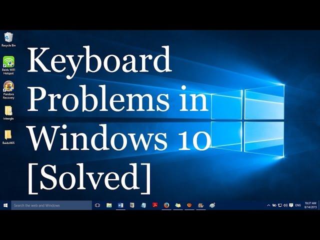 How to fix keyboard problems in windows  11 and 10 Laptops/Desktops