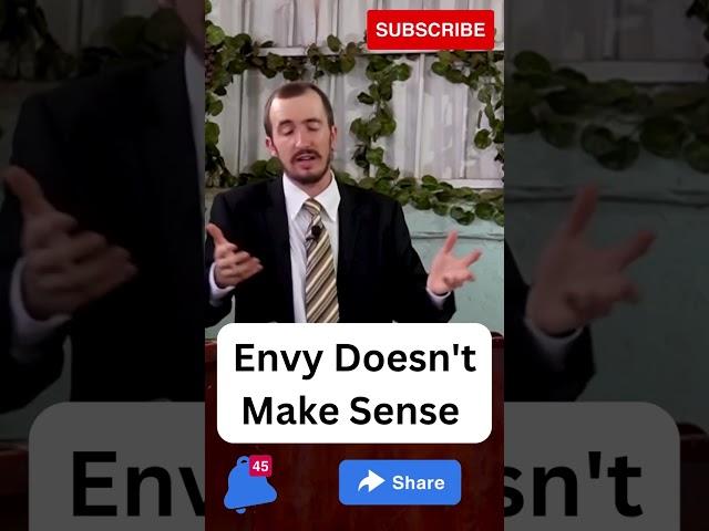 Envy Doesn't Make Sense