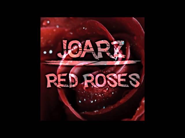 JoarZ - Red Roses (Original Mix) [Progressive House]