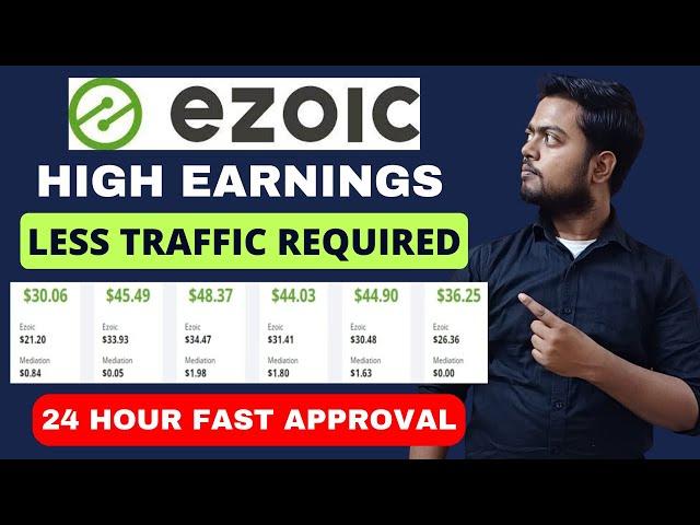 Ezoic approval tricks with payment proof. Basic requirements, earnings, and other information