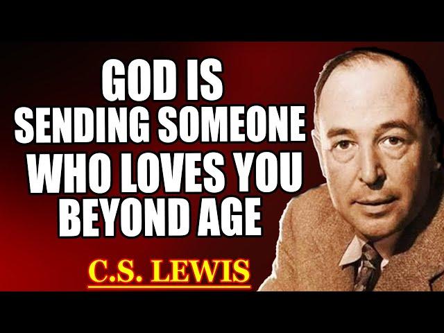 GOD SAYS: This Person FELL IN LOVE WITH YOU — Even With The AGE DIFFERENCE...| C.S. Lewis 2025