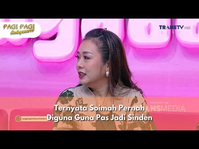 Ternyata Soimah Pernah Diguna Guna Pas Jadi Sinden - PAGI PAGI AMBYAR (18/12/24) P1