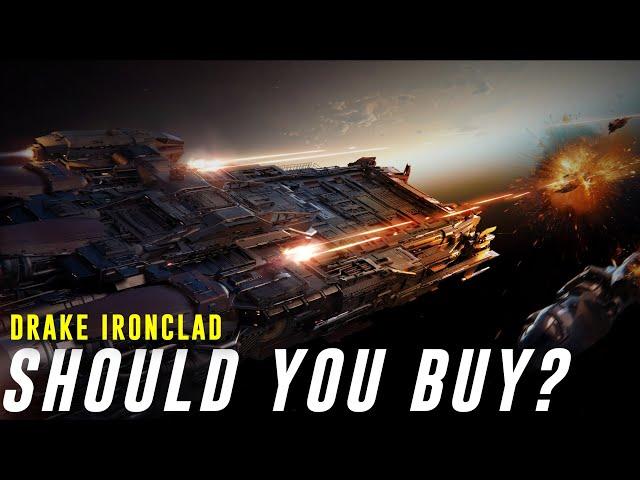 Reasons To Buy The Drake IRONCLAD - Star Citizen