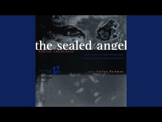 The Sealed Angel: I. —