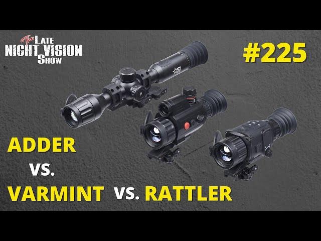 Ep. 225 | AGM Rattler vs. Adder vs. Varmint