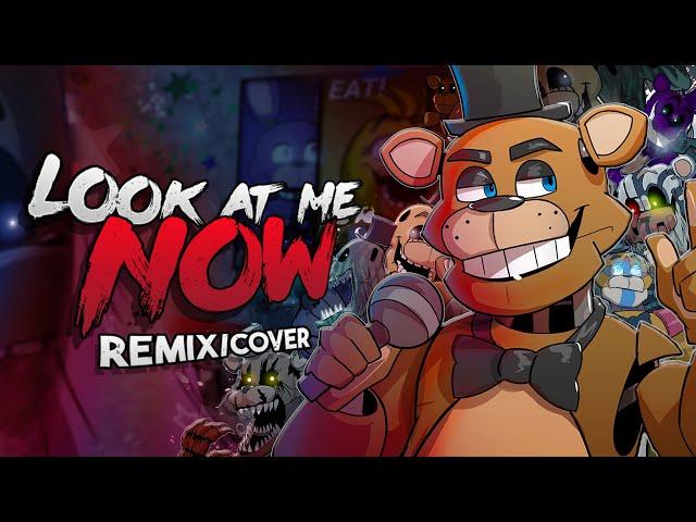 FNAF SONG - Look at Me Now Remix/Cover (feat. @Muscape) | FNAF ANIMATION