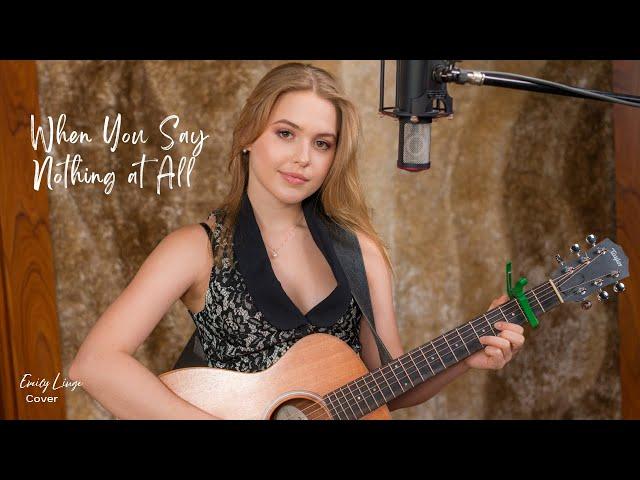 When You Say Nothing at All - Keith Whitley (Cover by Emily Linge)