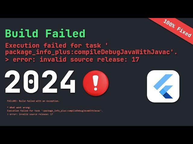 Java Build Failed in flutter application | Execution failed for task | Invalid source release