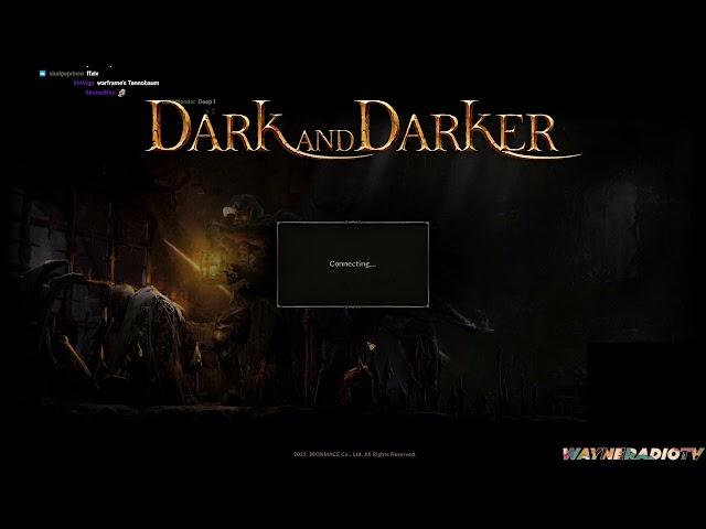 wayneradiotv - DARK & DARKER (FULL VOD)