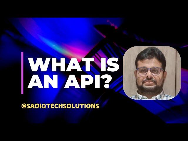 What is an API? | How APIs Work Explained Simply