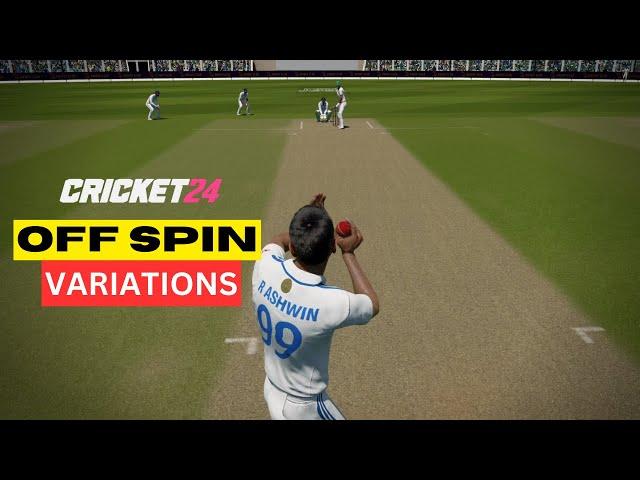 Off Spin Variations | Cricket 24 (Std Ctrl)