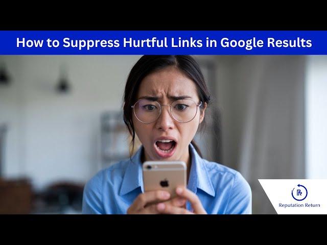 How to Suppress Bad News Links from Google Search Results