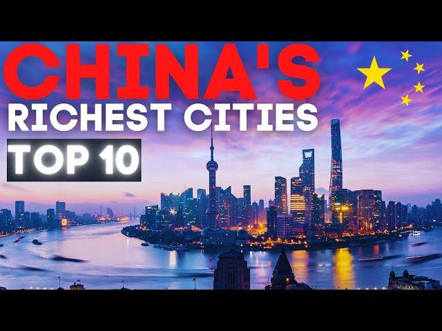 China's Richest Cities 2022 Mainland | Top 10 | 中国最富有城市 2022