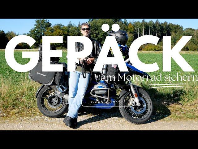 Gepäck am Motorrad sichern