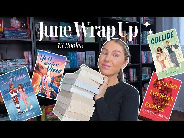 IM BACK! JUNE READING WRAP UP - 15 BOOKS