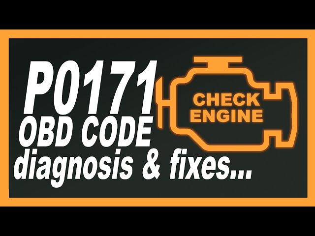 P0171 OBD-2 Code Too lean Diagnosis and Repair