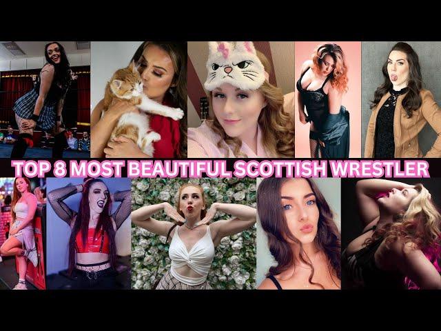 Top 8 Most Beautiful Scottish Female Wrestler in All Pro Wrestling History 2024 (from 2000 to 2024)