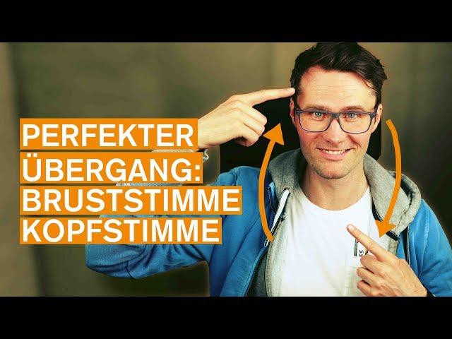 Übergang zwischen Bruststimme & Kopfstimme - Gesangsübung