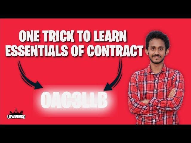 A TRICK to Memorize Essentials Of Contract / Law Of Contracts