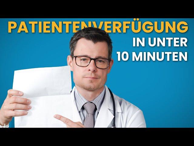 Patientenverfügung: EINFACH erklärt! (2025)