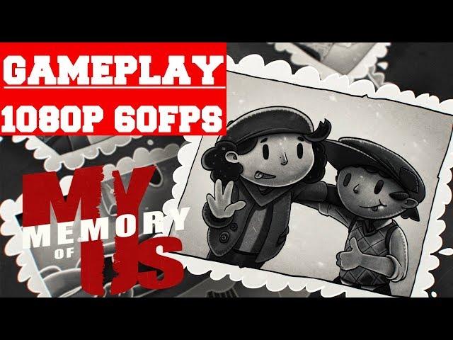 My Memory of Us Gameplay (PC)