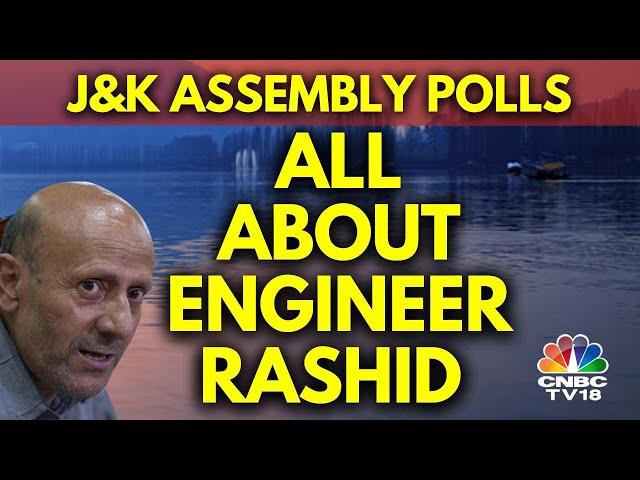 J&K Assembly Polls: Why Is Lok Sabha MP Engineer Rashid In News?  | N18V | CNBC TV18