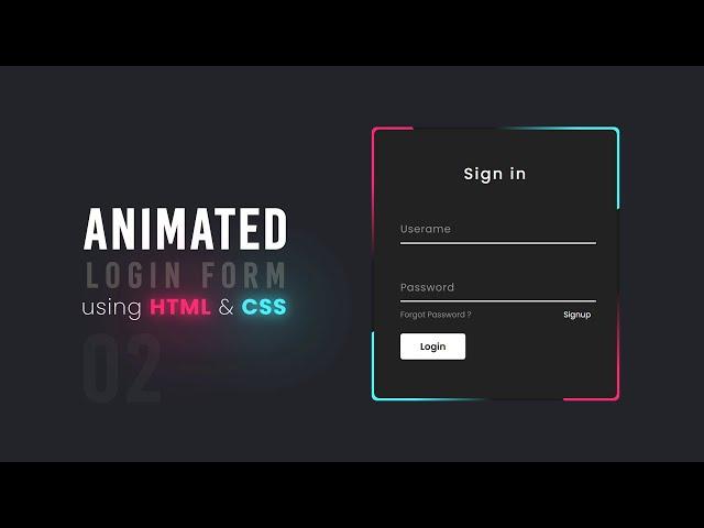 Animated Login Form using Html & CSS