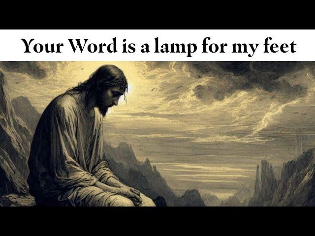 Psalms 119: God's Word is our light