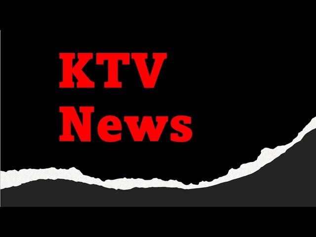 KTV Monday October 7, 2024