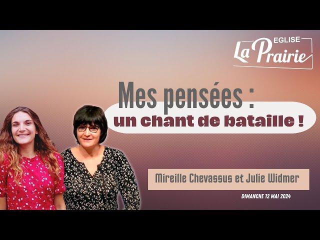 Mes pensées : un chant de bataille !